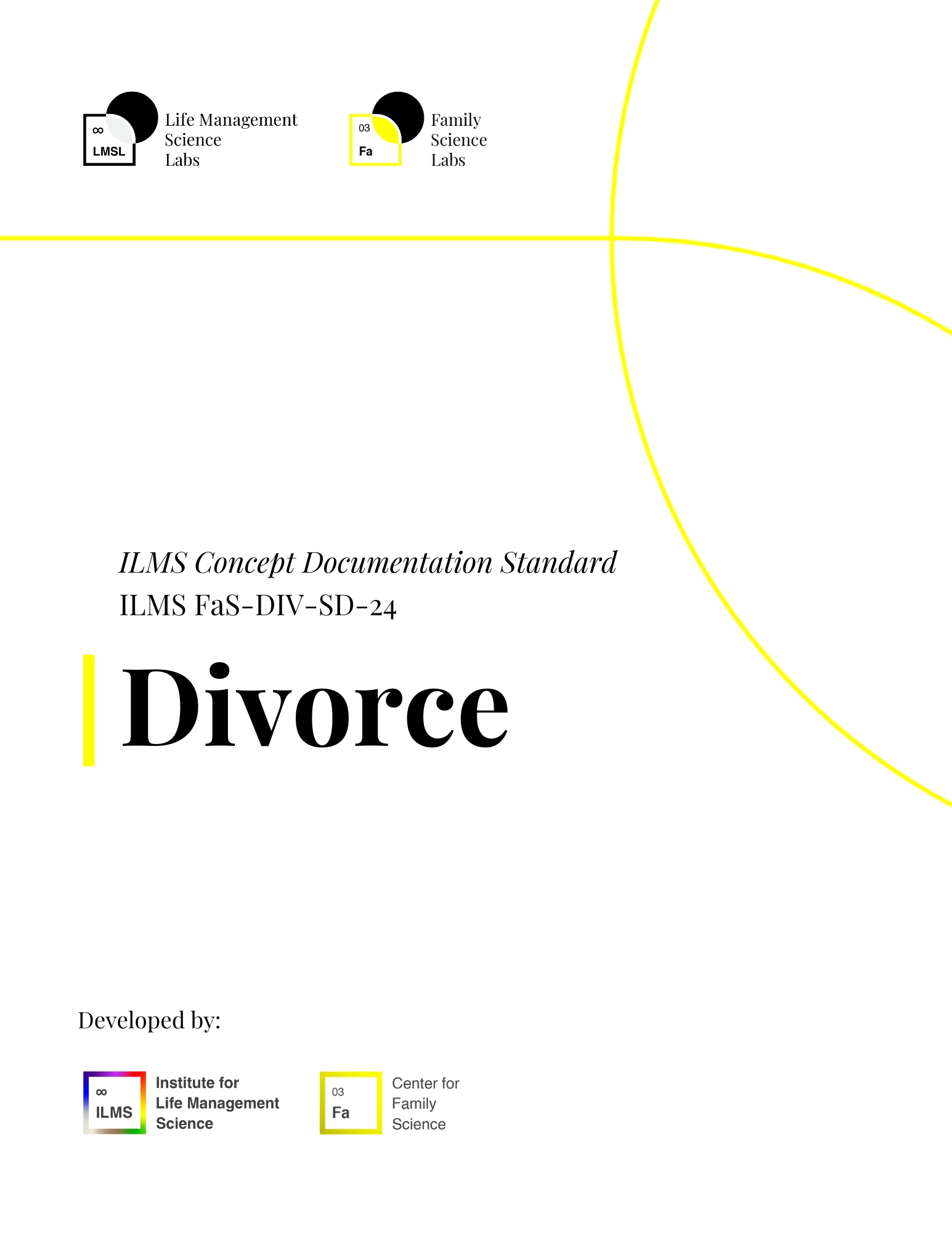 Divorce ILMS Concept Documentation Standard Life Management Science Labs