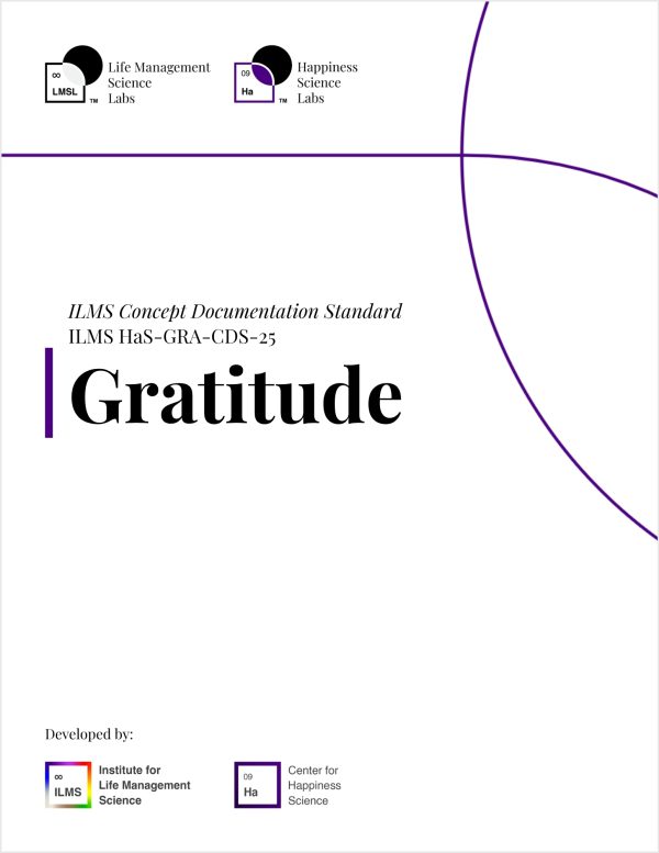 Gratitude ILMS Concept Documentation Standard​