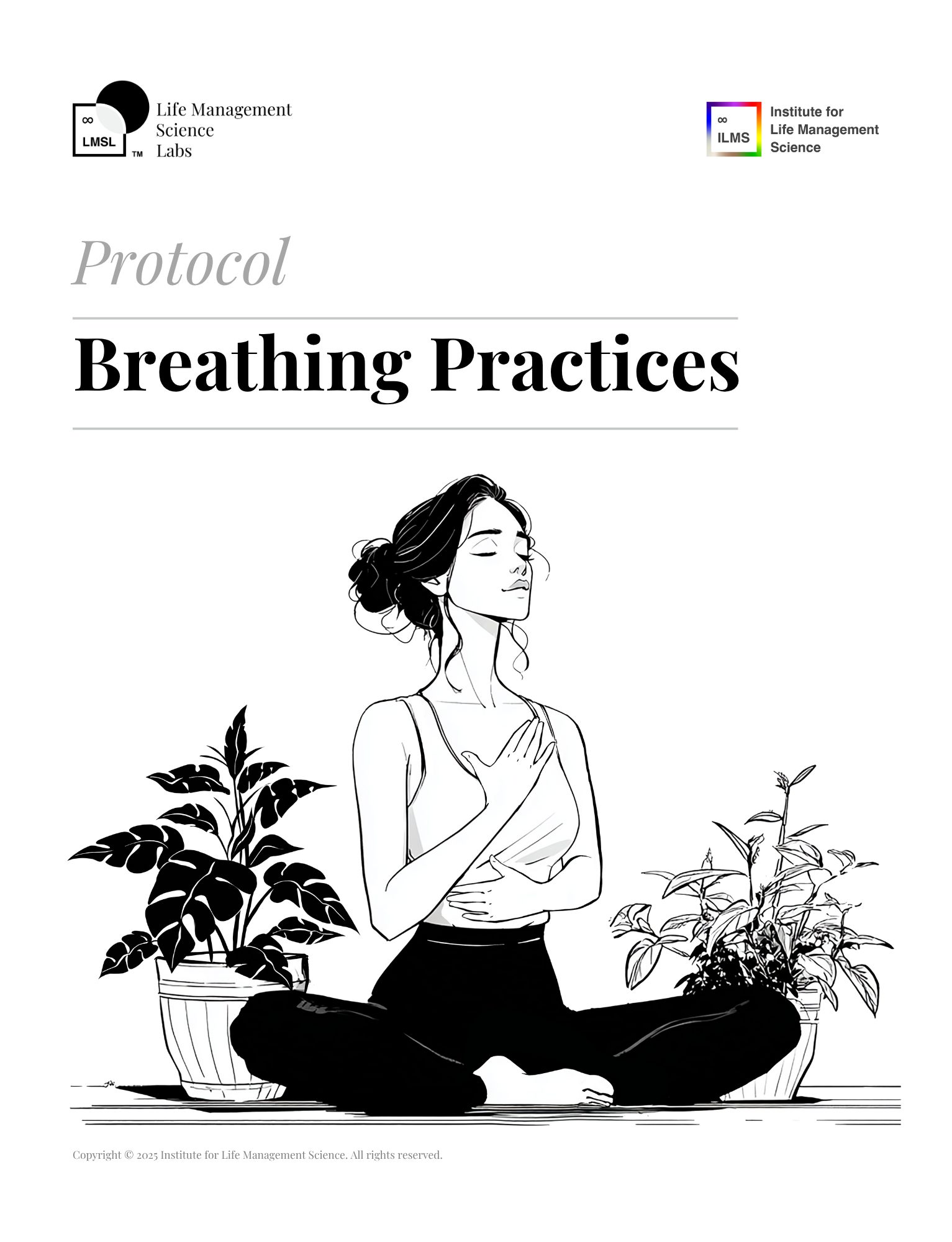 Breathing Practices ILMS Protocol